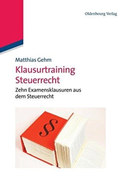 Klausurtraining Steuerrecht