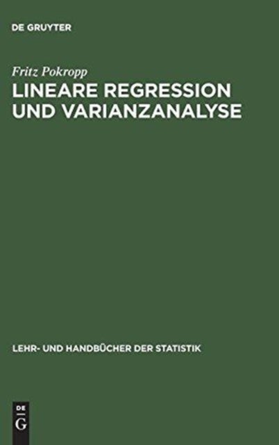Lineare Regression und Varianzanalyse