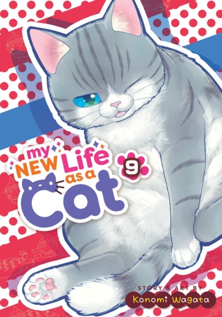 My New Life as a Cat Vol. 9