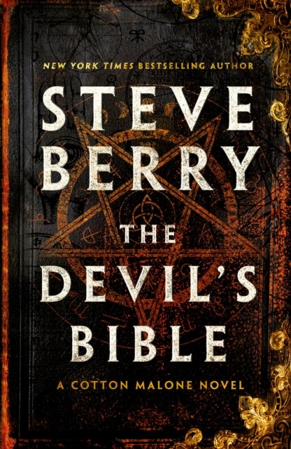 Devil''s Bible - An utterly gripping and addictive action-adventure thriller from New York Times bestselling author Steve Berry