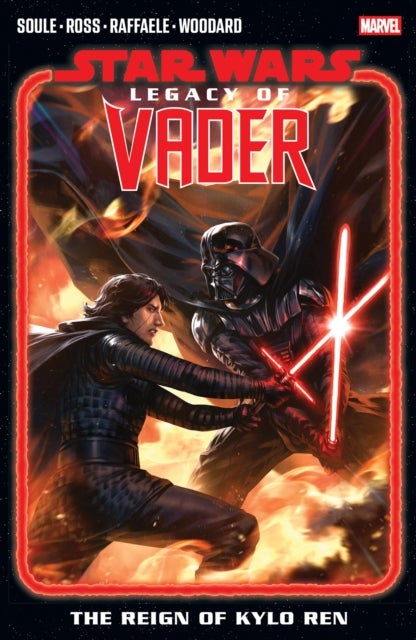 Star Wars: Legacy Of Vader - The Reign of Kylo Ren Vol. 2