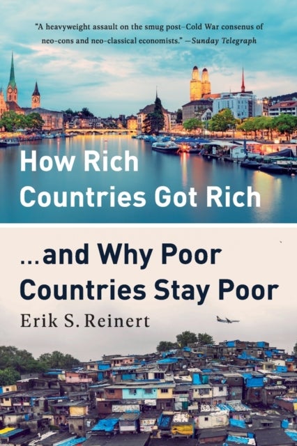 How Rich Countries Got Rich ... - and Why Poor Countries Stay Poor