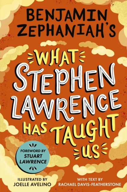 Benjamin Zephaniah''s What Stephen Lawrence Has Taught Us