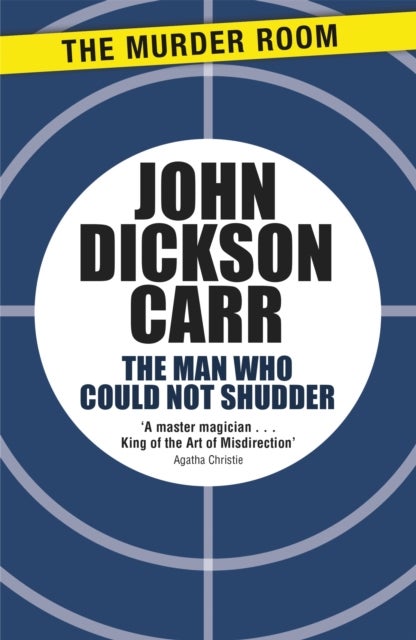 The Man Who Could Not Shudder