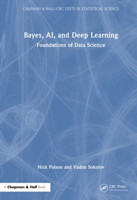 Bayes, AI, and Deep Learning - Foundations of Data Science