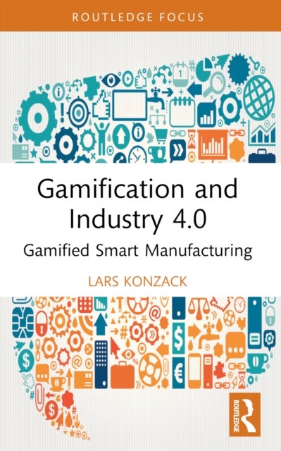 Gamification and Industry 4.0 - Gamified Smart Manufacturing