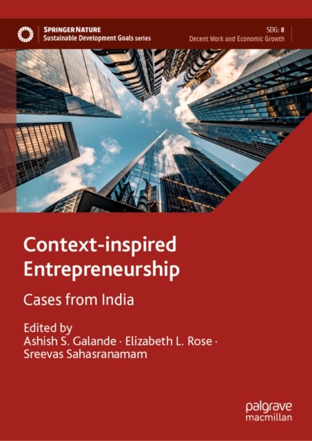 Context-inspired Entrepreneurship - Cases from India