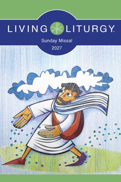 Living Liturgy™ Sunday Missal 2027 - Year B