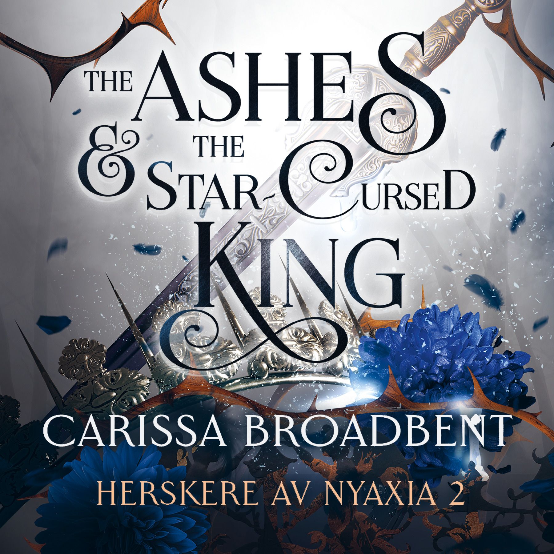 The ashes & the star-cursed king