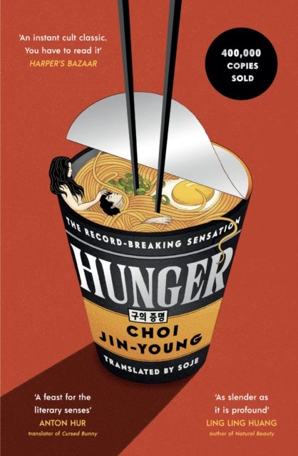 Hunger - 'An instant cult classic. You have to read it' HARPER'S BAZAAR
