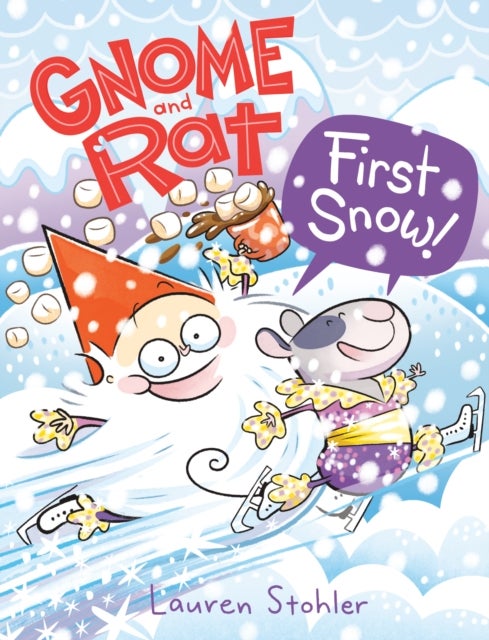 Gnome and Rat: First Snow! - (A Graphic Novel)