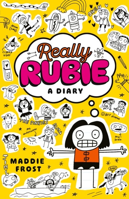Really Rubie: A Diary - Laugh out loud at the true tween summer-holiday experience - awkward, DRAMATIC, and really fun! - in this hilarious diary-style series packed full of doodles