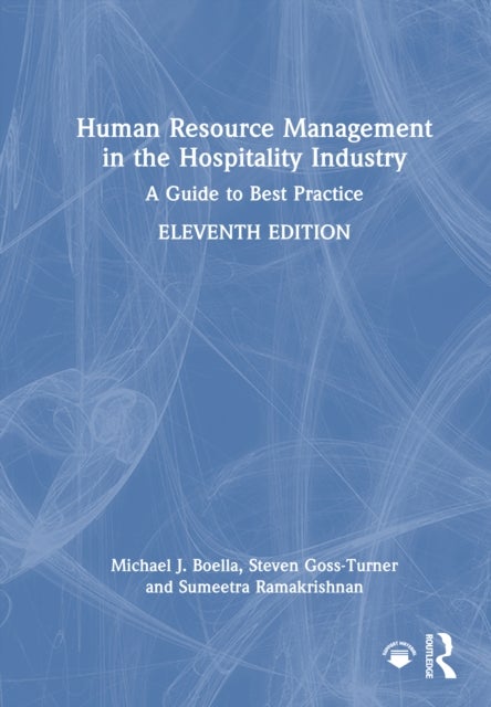 Human Resource Management in the Hospitality Industry - A Guide to Best Practice