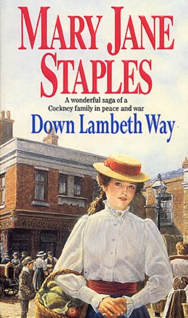 Down Lambeth Way - (The Adams Family: 1): A delightful and charming Cockney saga, guaranteed to lift your spirits