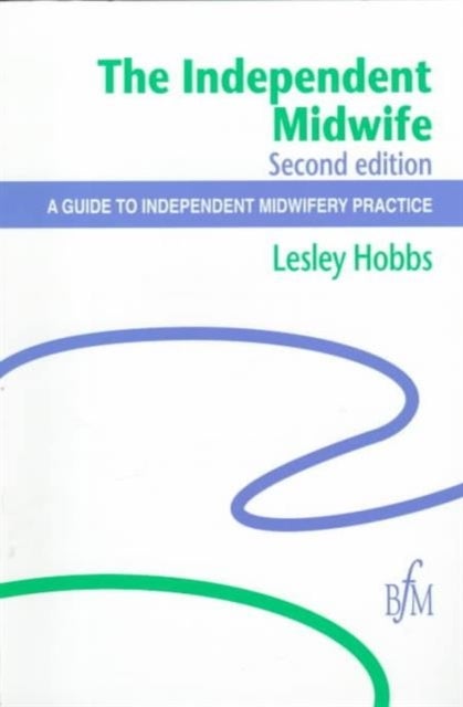 The Independent Midwife