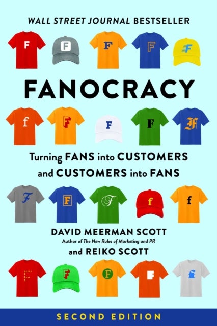 Fanocracy - Turning Fans into Customers and Customers into Fans