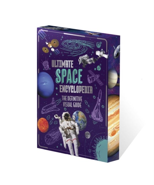 Ultimate Space Encyclopedia - The Definitive Visual Guide