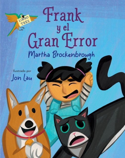 Frank y el gran error - (Frank and the Big Mistake Spanish Edition)