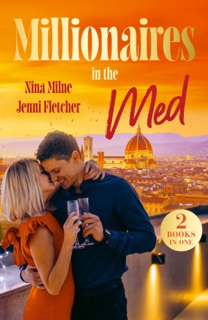 MILLIONAIRES IN MED PB - Tycoon's Tuscan Reunion (Long-Lost Rossi Siblings) / Hating Game in the Fast Lane (on Track for Romance)