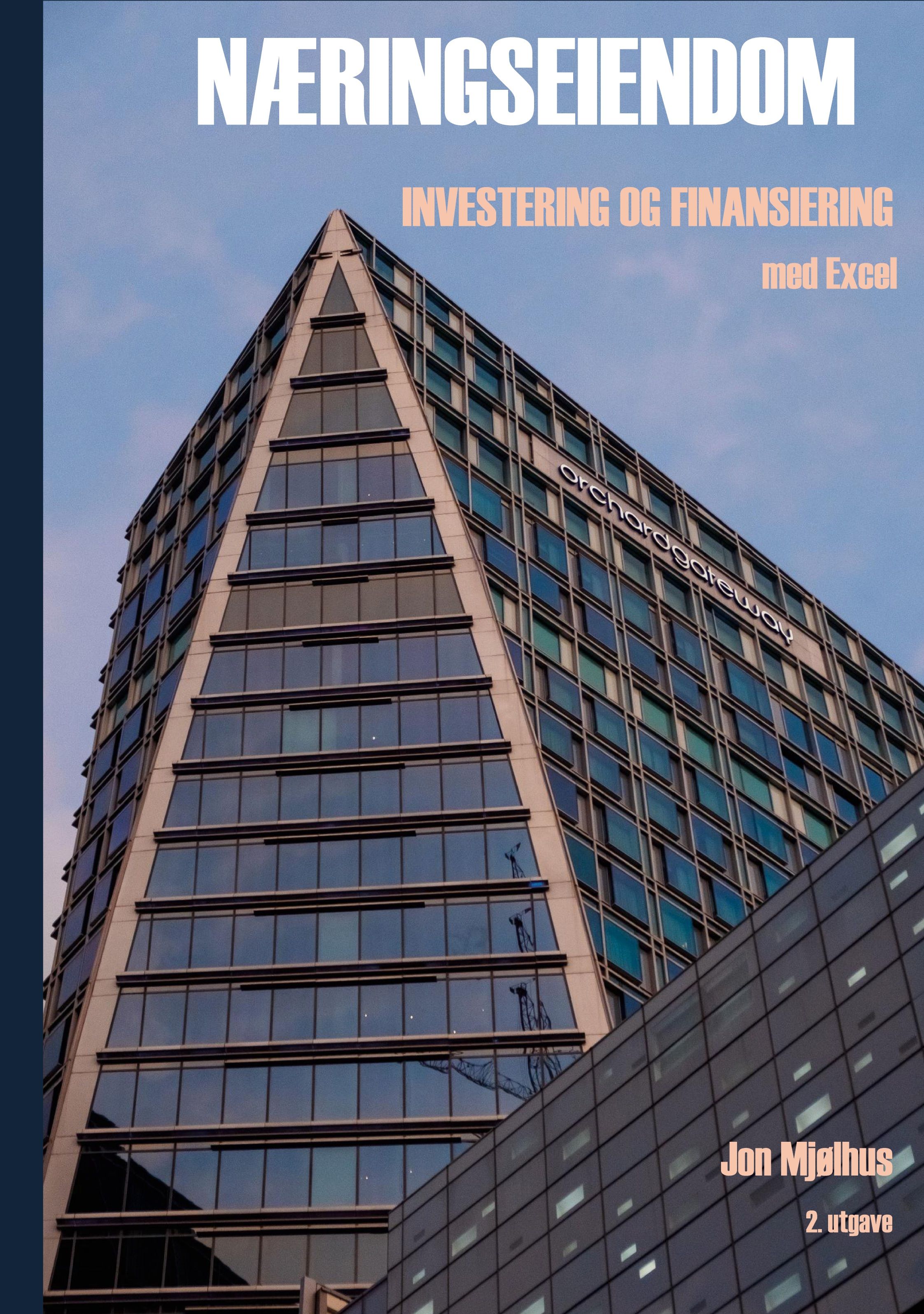Næringseiendom - investering og finansiering