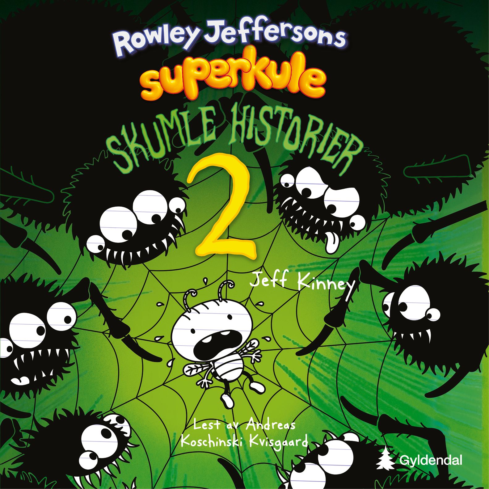 Rowley Jeffersons superkule skumle historier - 2