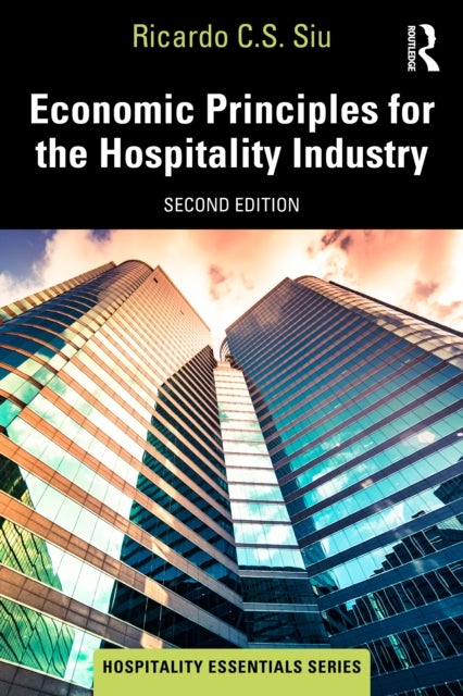 Economic Principles for the Hospitality Industry