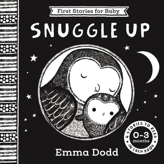 First Stories For Baby: Snuggle Up (0–3 months) - Four Stories to Read to Your Baby