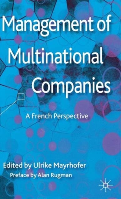 Management of Multinational Companies - A French Perspective