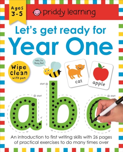 Let''s Get Ready for Year One - An introduction to first writing skills with 26 pages of practical exercises