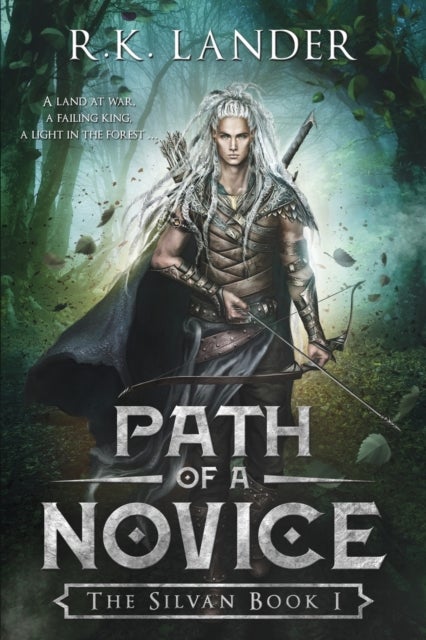 Path Of A Novice - The Silvan Book I