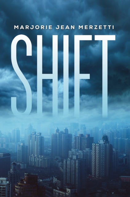 Shift