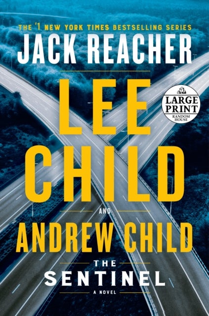 The Sentinel - A Jack Reacher Novel