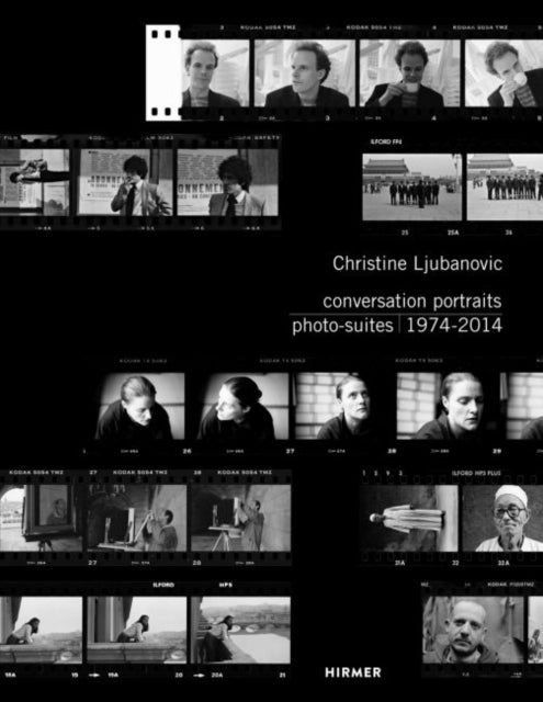 Christine Ljubanovic - Conversation Portraits: Photo-Suites 1974 - 2014