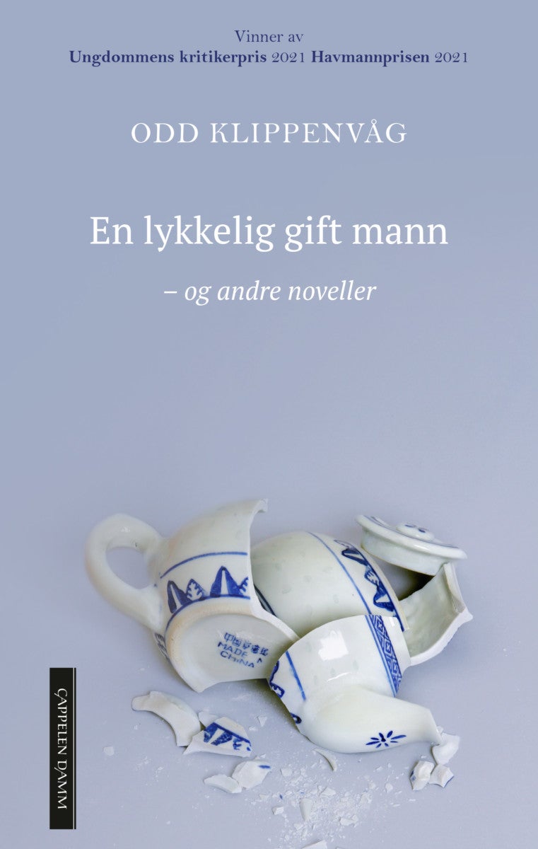 En lykkelig gift mann - og andre noveller