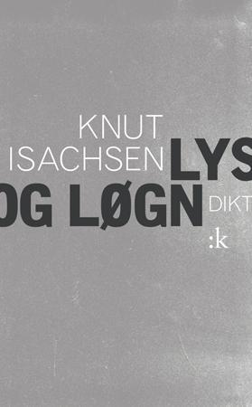 Lys og løgn - dikt