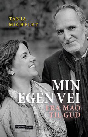 Min egen vei - fra Mao til Gud
