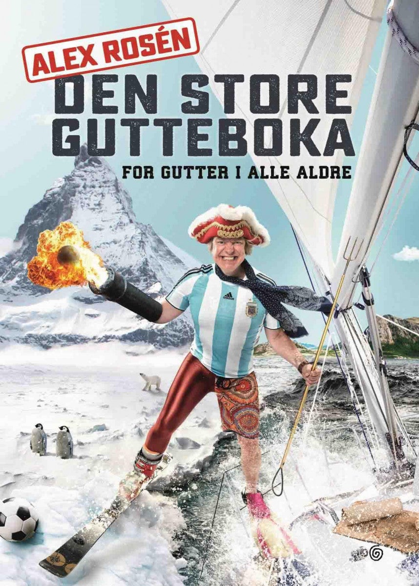 Den store gutteboka - for gutter i alle aldre