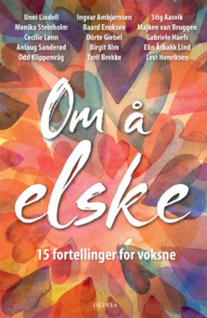 Om å elske - 15 fortellinger for voksne