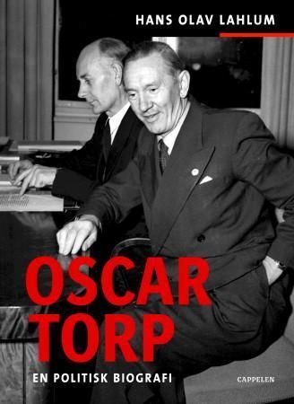 Oscar Torp - en politisk biografi