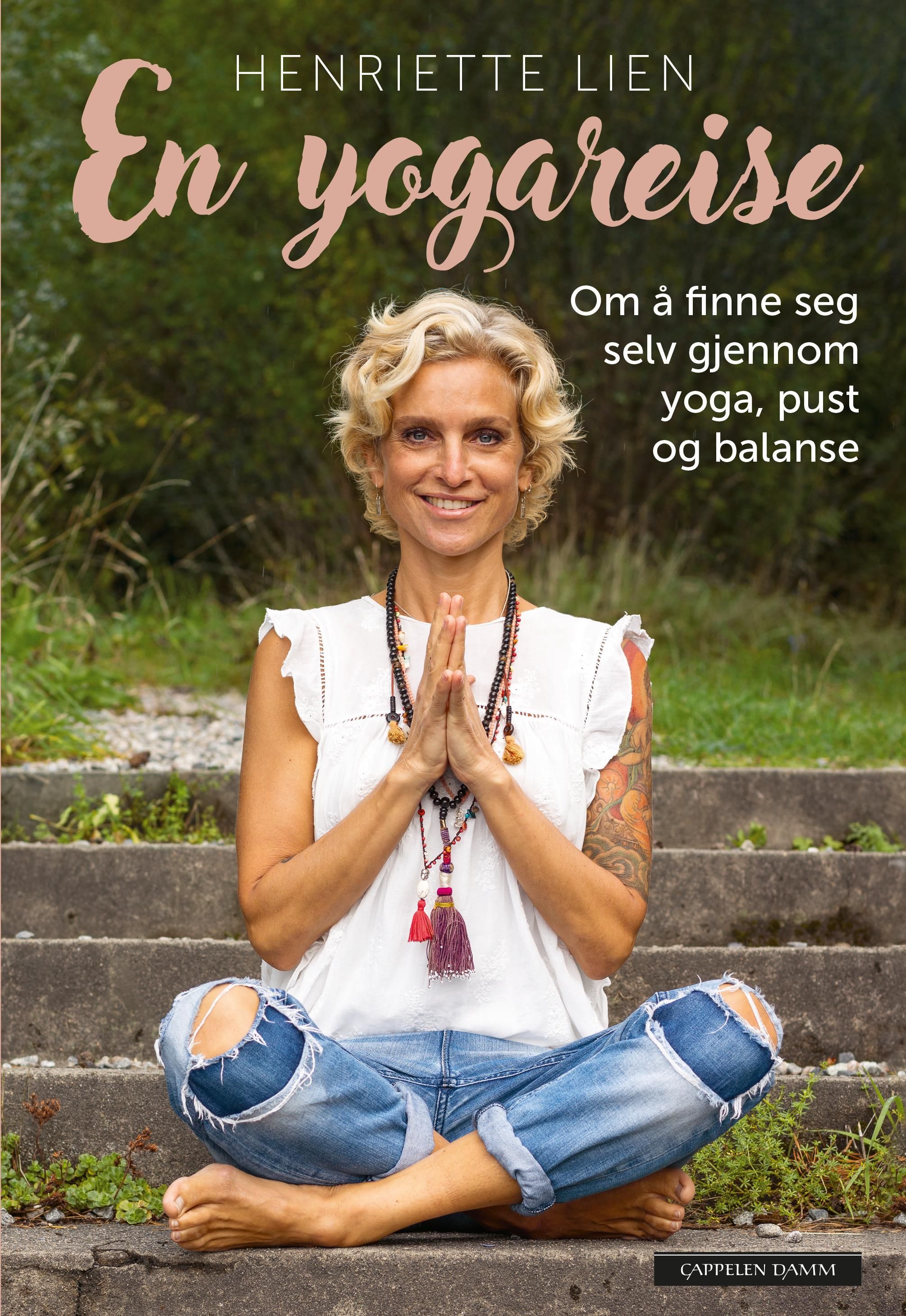 En yogareise - om å finne seg selv gjennom yoga, pust og balanse