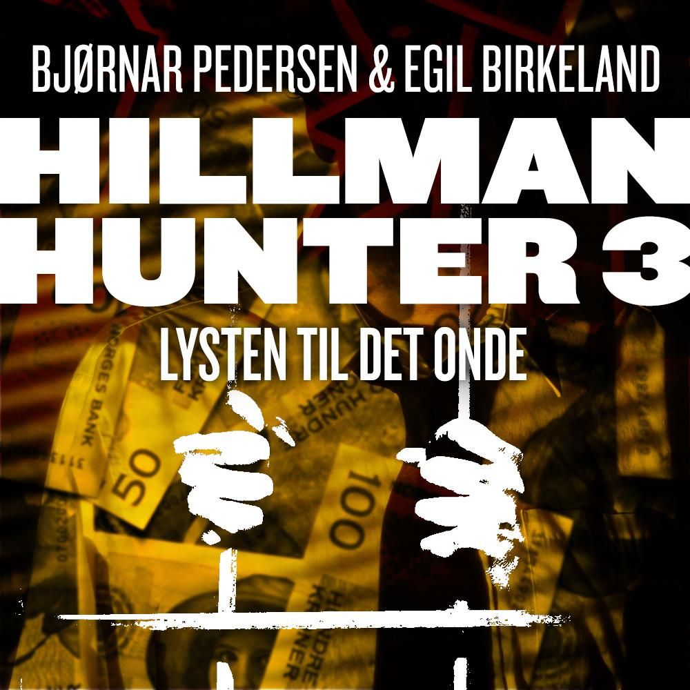 Lysten til det onde
