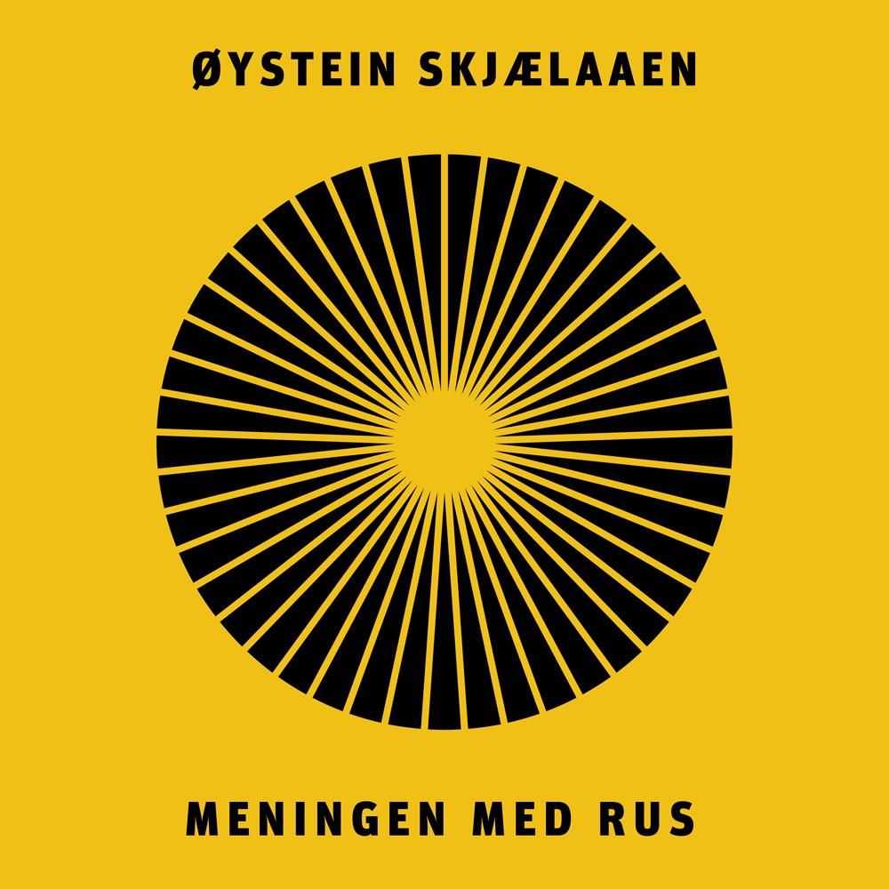 Meningen med rus
