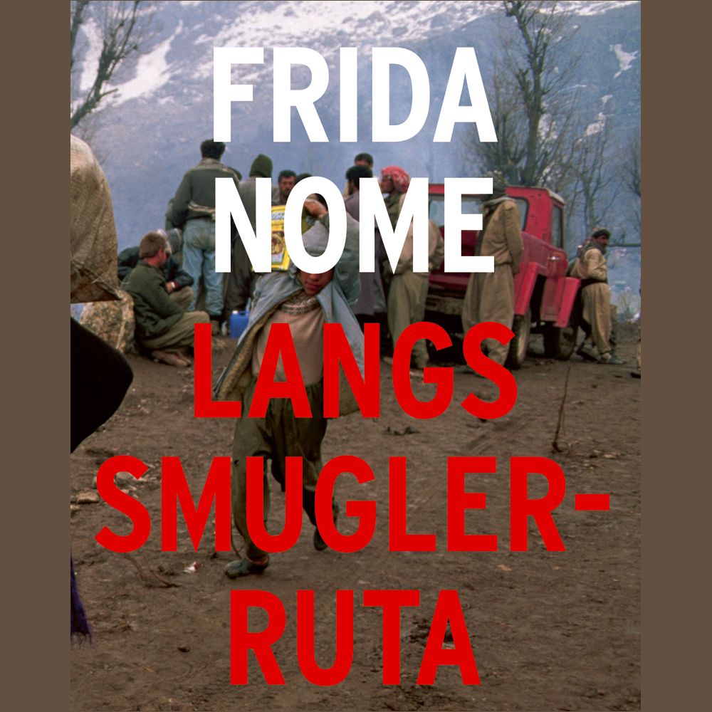 Langs smuglerruta - en reise blant flyktninger, lykkejegere og menneskesmuglere