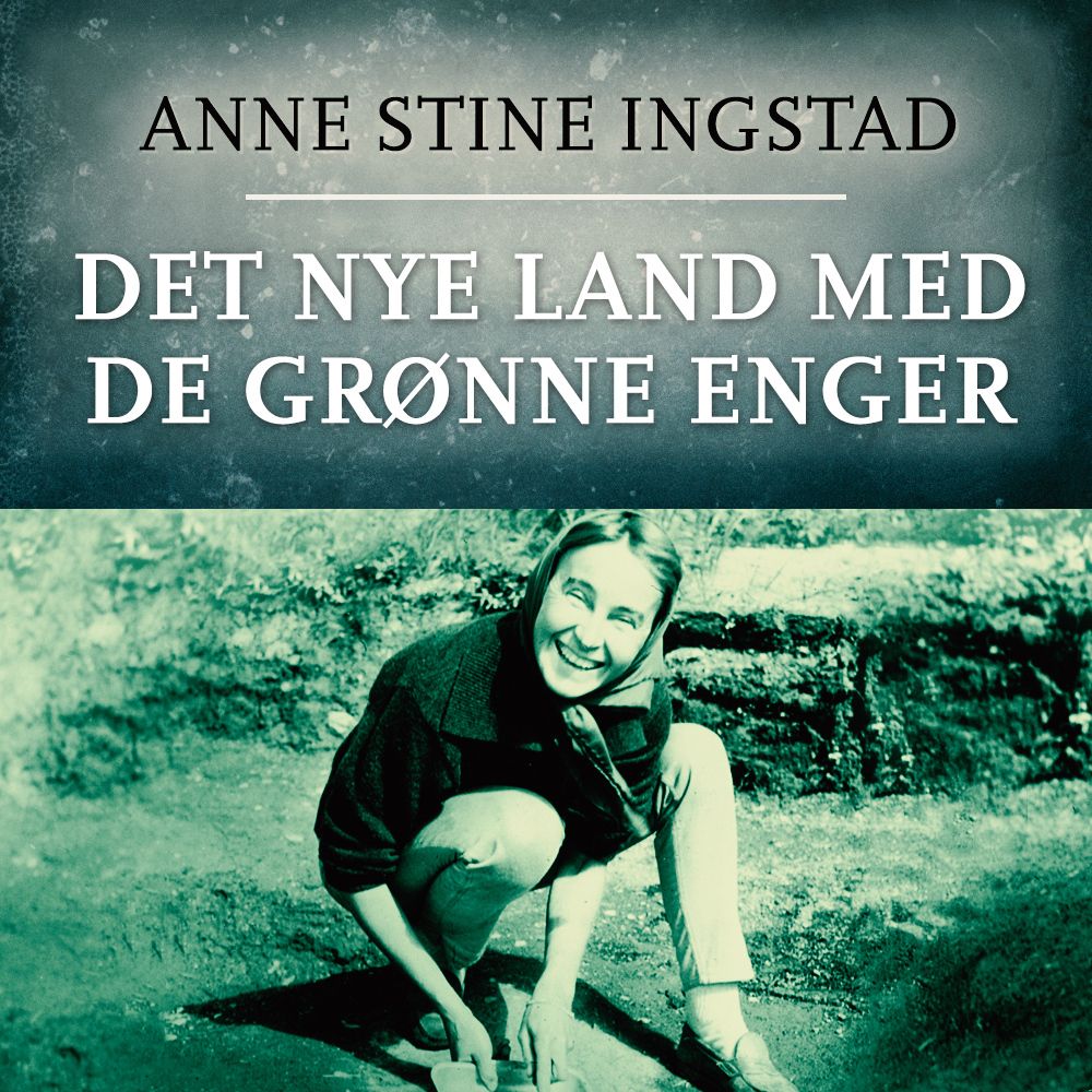 Det nye land med de grønne enger