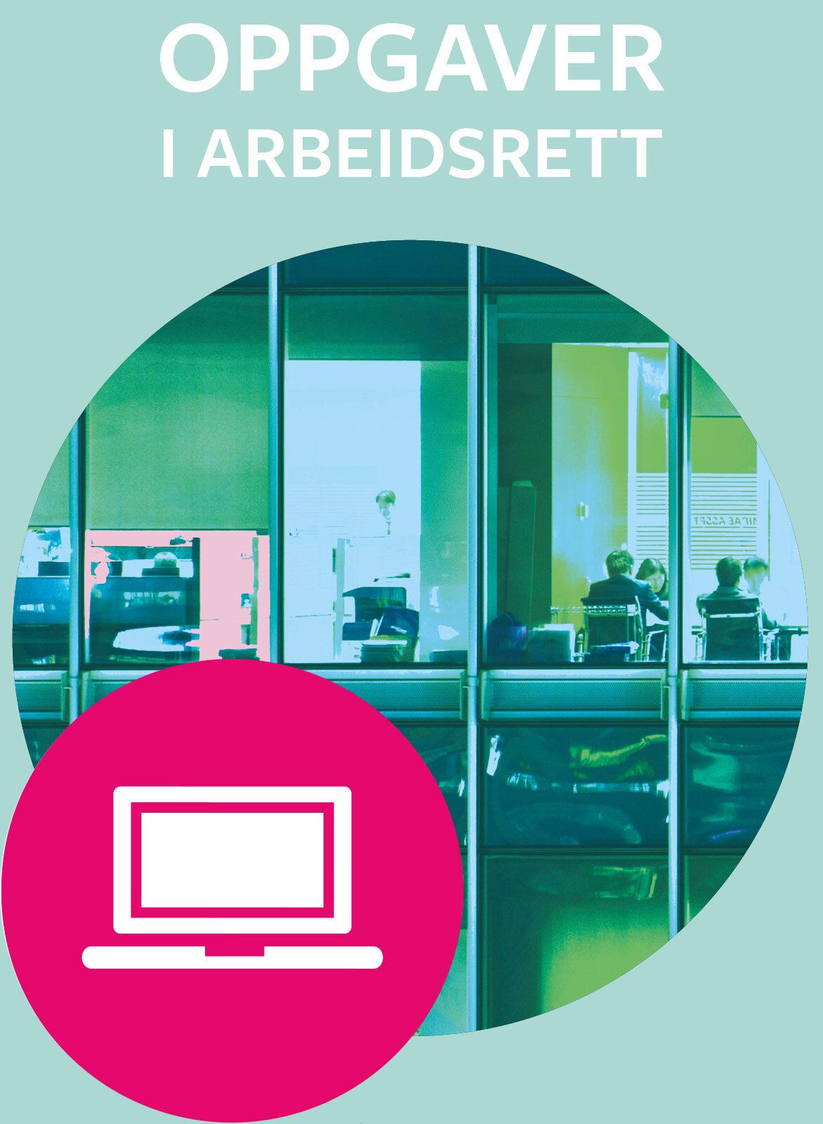 Oppgaver i arbeidsrett