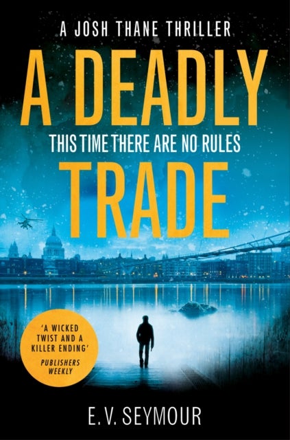 DEADLY TRADE_JOSH THANE TH1 PB