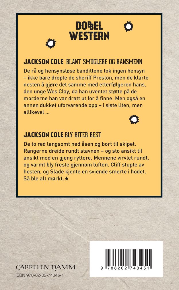 Blant smuglere og ransmenn ; Bly biter best