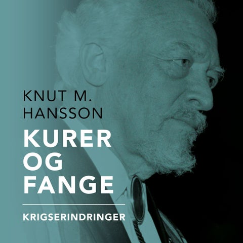 Kurer og fange - krigserindringer