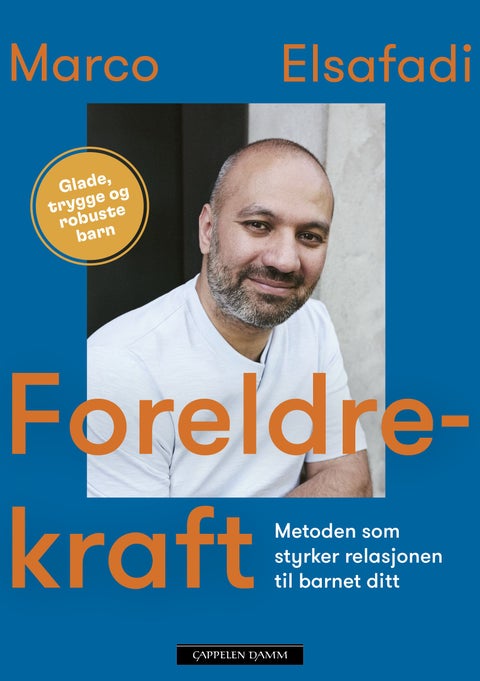 Foreldrekraft - metoden som styrker relasjonen til barnet