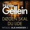 Døden skal du lide